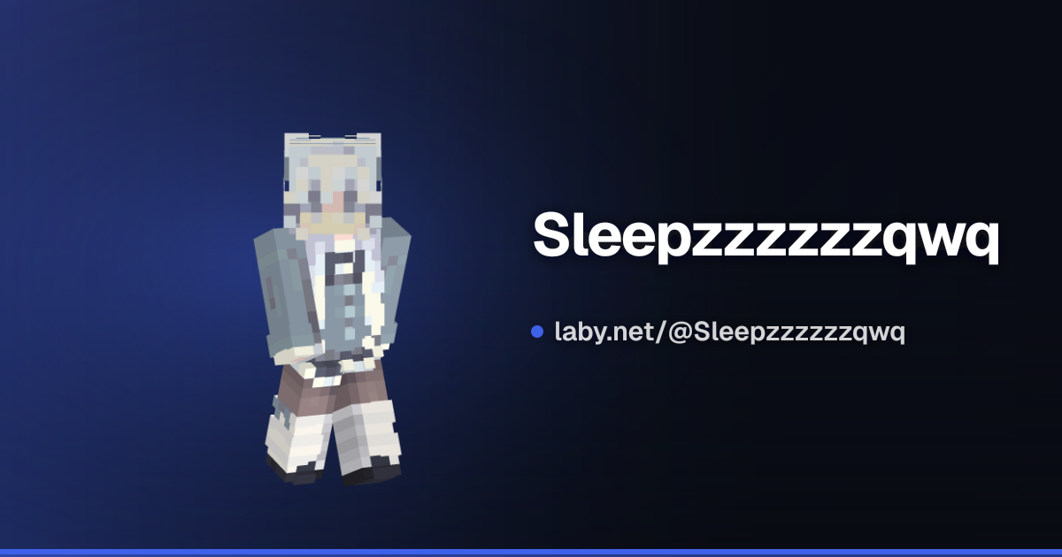 Sleepzzzzzzqwq | Minecraft-Profil | Laby