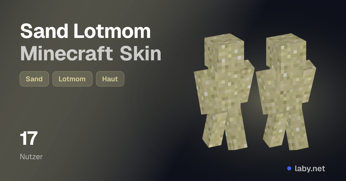 Sand Lotmom Minecraft Skin | Laby