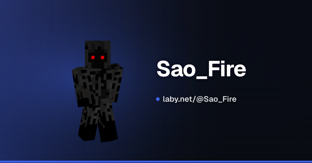 Sao_Fire | Minecraft profile | Laby