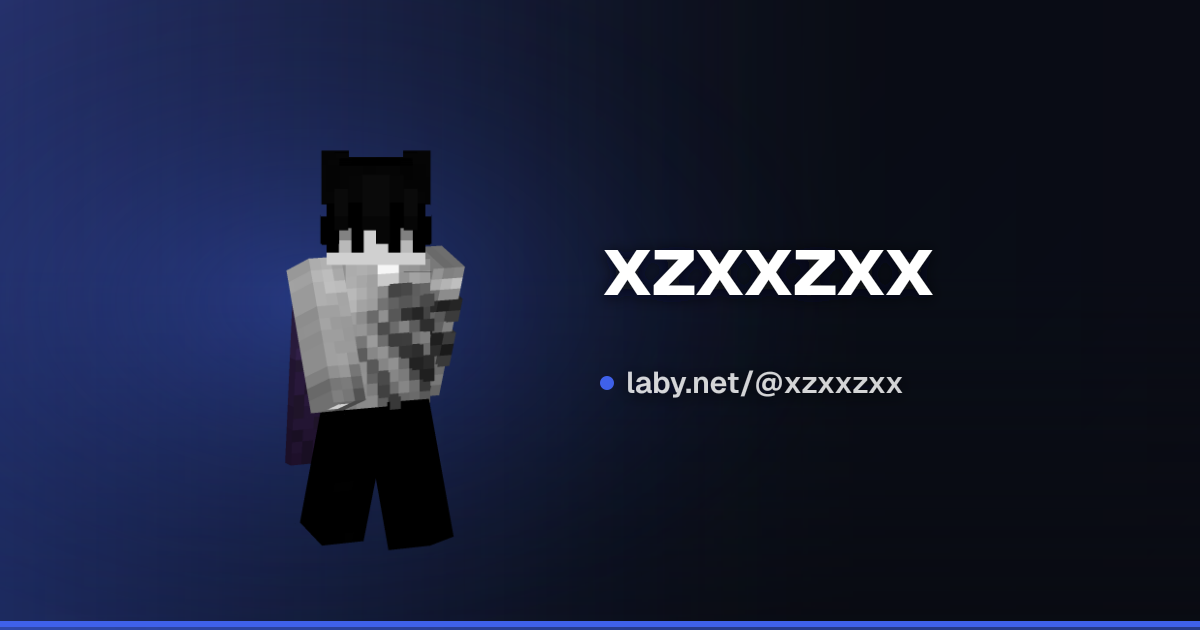 xzxxzxx | Minecraft profile | Laby