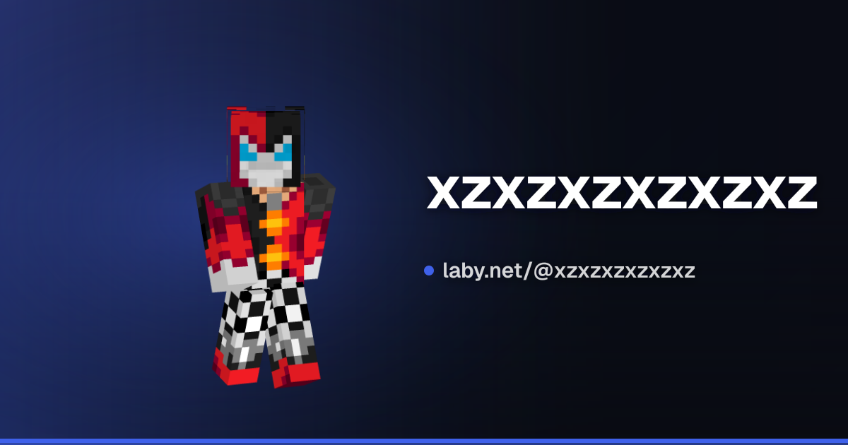 xzxzxzxzxzxz | Minecraft profile | Laby