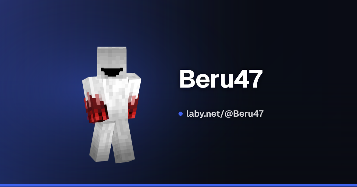 Beru47 | perfil Minecraft | Laby