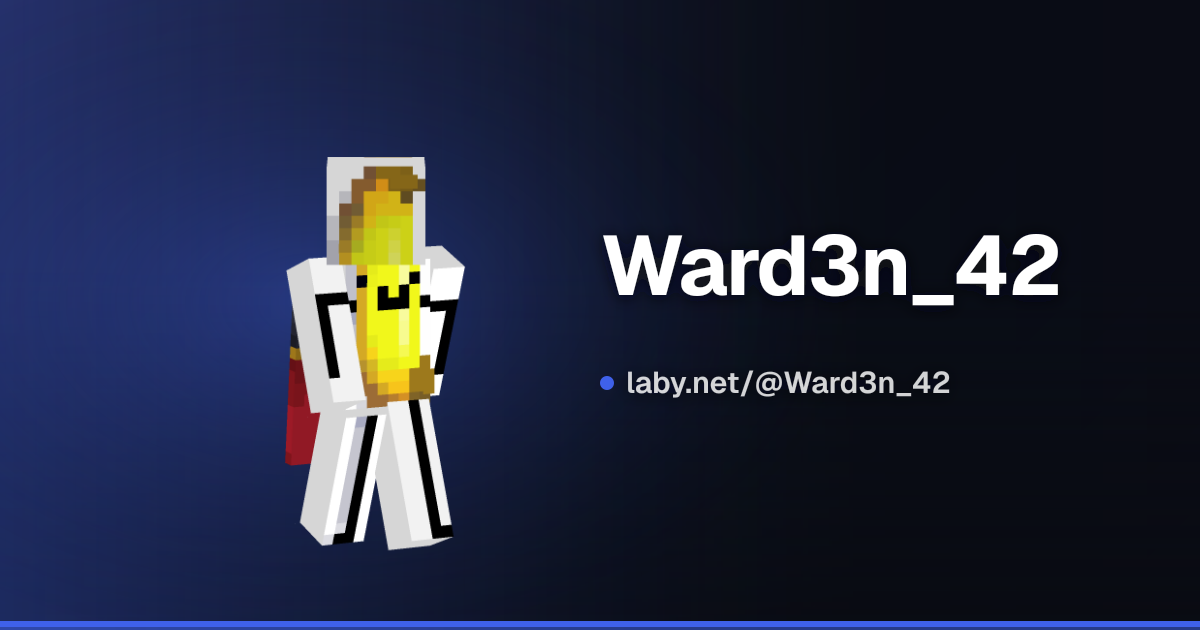 Ward3n_42 | Perfil de Minecraft | Laby