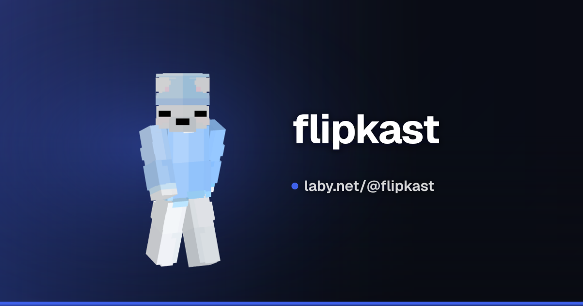 flipkast | Minecraft profili | Laby