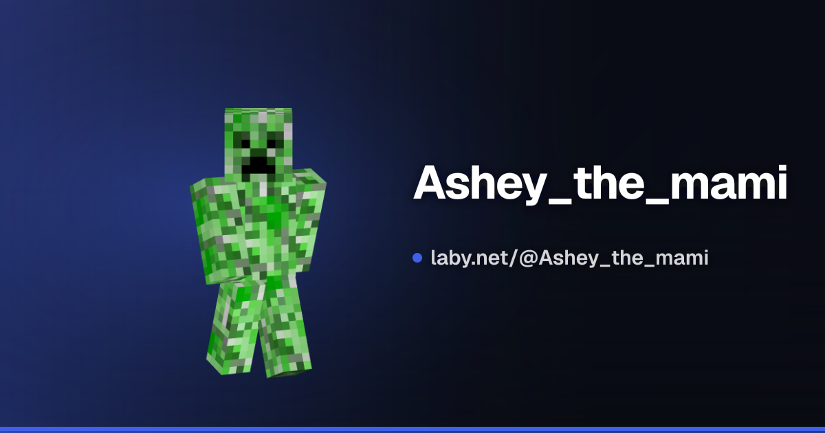 Ashey_the_mami | Minecraft 档案 | Laby
