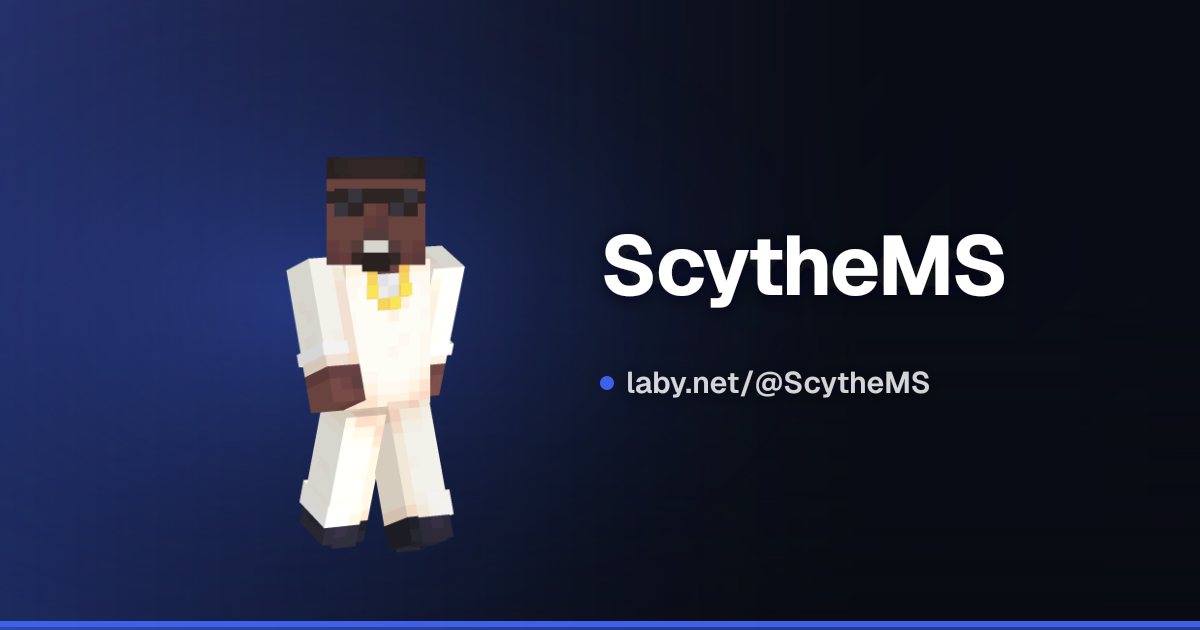 ScytheMS | Minecraft 档案 | Laby
