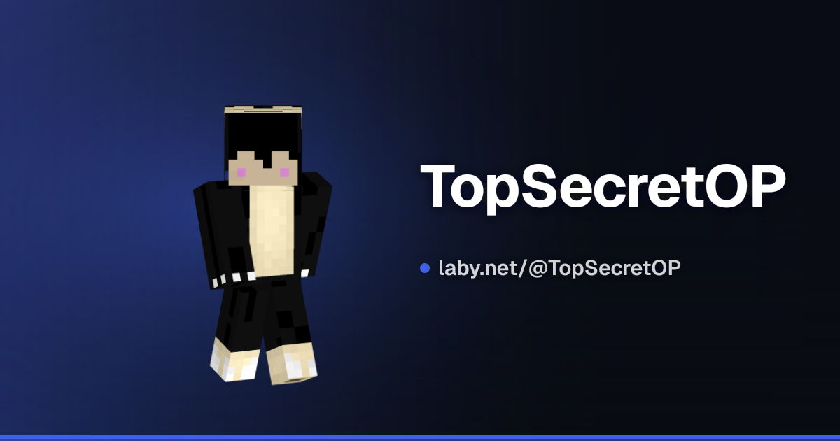 TopSecretOP | Minecraft 档案 | Laby